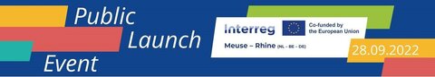 Lancement du programme Interreg Meuse-Rhine (NL-BE-DE) - 28.09.2022 de 12h00 à 16h30 - Campus Corda, Hasselt (Belgique)