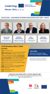 Invitation au lancement du programme Interreg Meuse-Rhin 2021-2027 - Santé - 09.12.2022 à 13h30 au CHU GIGA (Liège)